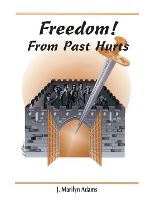 cover image of Freedom! from Past Hurts
